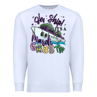 White oh ship it's a mardi gras trip Premium Sweatshirt - MaliasSmallBusiness