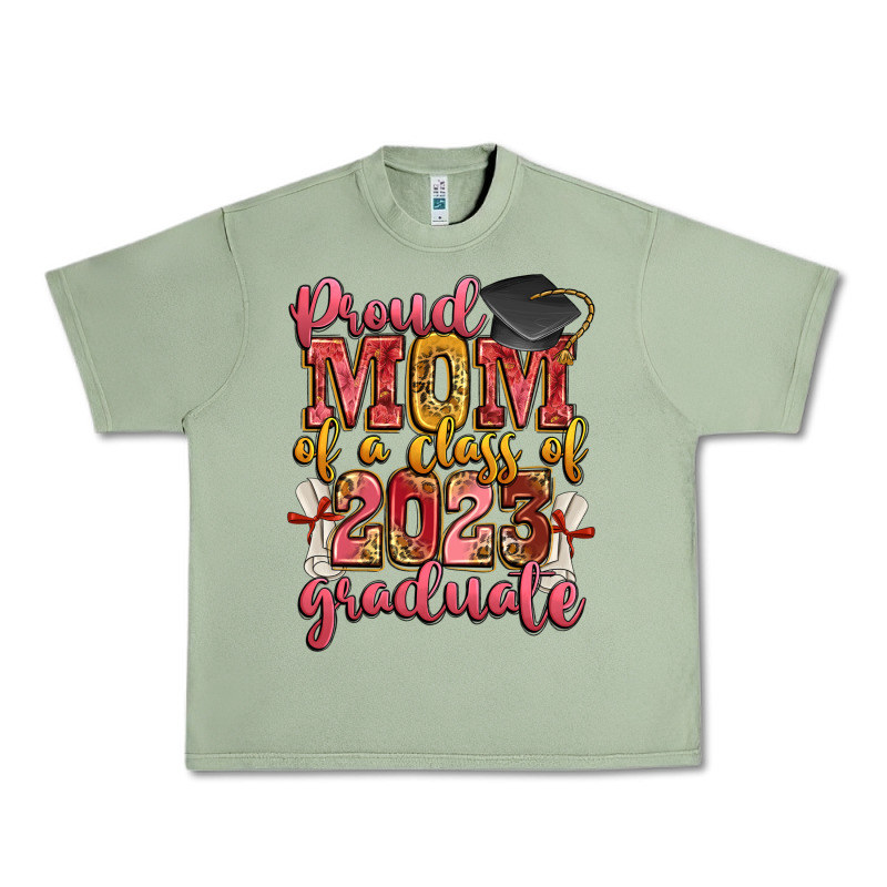 Proud Mom Of A Class Of 2023 Graduate Urban Heavy Tee by Zillion Design Studio | Teevron