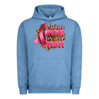 Pigment Pebble Blue i wear pink for my mom Urban Hoodie - Artiststas