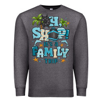 Charcoal Heather oh ship its a family trip Premium Sweatshirt - MaliasSmallBusiness