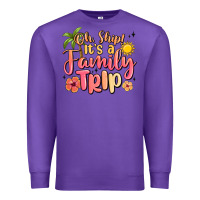 Purple oh ship its a family trip summer vacation Premium Sweatshirt - MaliasSmallBusiness