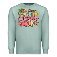 Seafoam oh ship its a family trip summer vacation Premium Sweatshirt - MaliasSmallBusiness