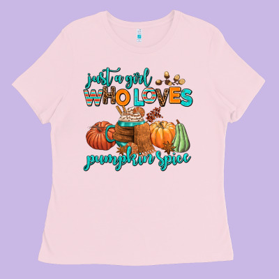 Just A Girl Who Loves Pumpkin Spice Ladies Tee Designed By Adodesignshop