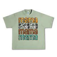 Oil Green mama mama mama mama mothers day Urban Heavy Tee - texasbilliewilder