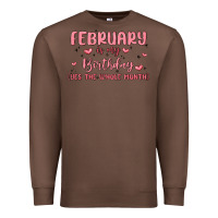 Chestnut february is my birthday yes the whole month malia Premium Sweatshirt - MaliasSmallBusiness