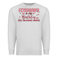 Dove Grey february is my birthday yes the whole month malia Premium Sweatshirt - MaliasSmallBusiness