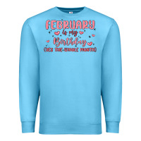 Ocean Blue february is my birthday yes the whole month malia Premium Sweatshirt - MaliasSmallBusiness