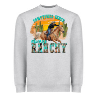 Heather Grey sometimes fancy always ranchy Heavyweight Sweatshirt - texasbilliewilder