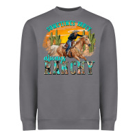 Storm sometimes fancy always ranchy Heavyweight Sweatshirt - texasbilliewilder