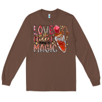 Chestnut love is the closet thing to magic Long Sleeve Tee - RacoonDesign