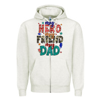 Oatmeal Heather my hero my friend my dad Zipper Hoodie - JahusDesignShop