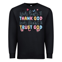 Black look back and thank god look forward and trust god Premium Sweatshirt - MaliasSmallBusiness