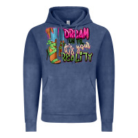 Vintage Denim Dream until it's your reality heels black fashion Vintage Hoodie - RanaPortraitStore