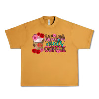 Peanut Butter mama needs coffee mothers day Urban Heavy Tee - texasbilliewilder