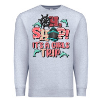 Heather Grey oh ship it's a girls trip Premium Sweatshirt - MaliasSmallBusiness