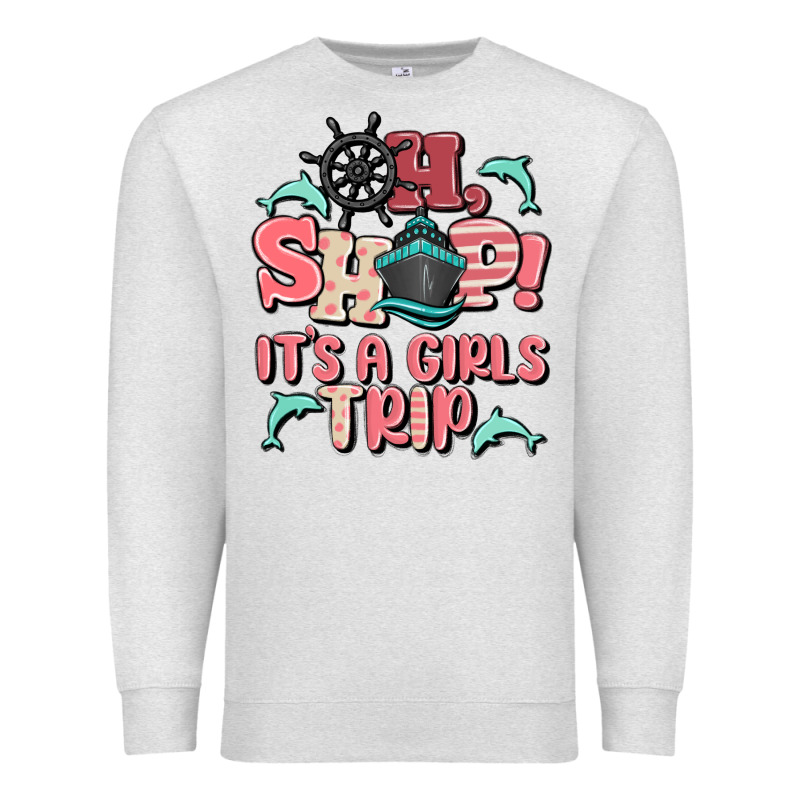 Oh Ship It's A Girls Trip Premium Sweatshirt by MaliasSmallBusiness | Teevron