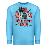 Ocean Blue oh ship it's a girls trip Premium Sweatshirt - MaliasSmallBusiness