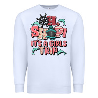 White oh ship it's a girls trip Premium Sweatshirt - MaliasSmallBusiness
