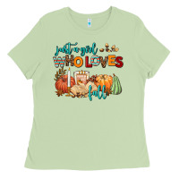 Matcha just a girl who loves fall Ladies Tee - AdoDesignShop