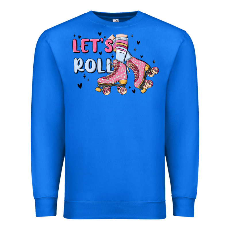 Let's Roll Premium Sweatshirt by MaliasSmallBusiness | Teevron