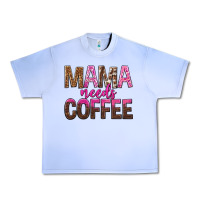 Grape Ice mama needs coffee tbw Urban Heavy Tee - texasbilliewilder