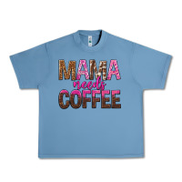 Pebble Blue mama needs coffee tbw Urban Heavy Tee - texasbilliewilder