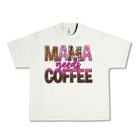 Pistachio mama needs coffee tbw Urban Heavy Tee - texasbilliewilder