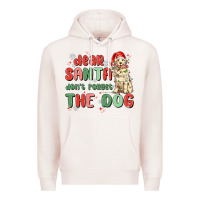 Pale Pink dear santa dont forget the dog Premium Hoodie - MaliasSmallBusiness