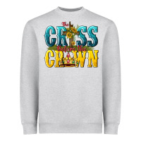 Heather Grey the cross before the crown Heavyweight Sweatshirt - texasbilliewilder