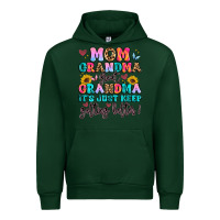 Forest Green mom grandma great grandma it's just keeps getting Urban Hoodie - Artiststas