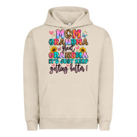 Pigment French Oak mom grandma great grandma it's just keeps getting Urban Hoodie - Artiststas