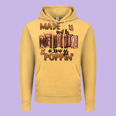Vintage Hoodie Made with melanin always poppin'