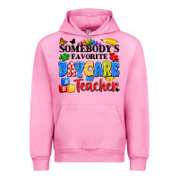 Fuchsia Pink somebody's favorite daycare teacher Urban Hoodie - Artiststas