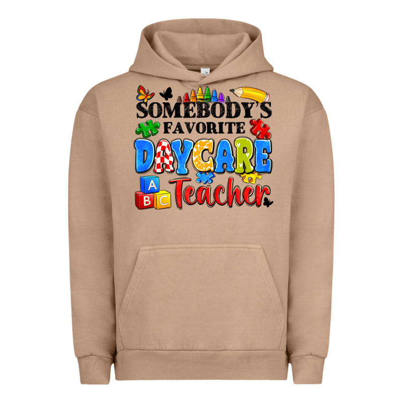 Somebody's Favorite Daycare Teacher Urban Hoodie by Artiststas | Teevron
