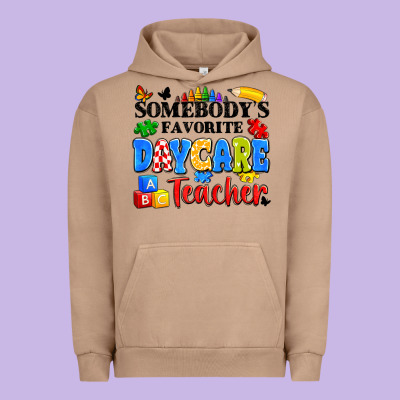 Somebody's Favorite Daycare Teacher Urban Hoodie Designed By Artiststas