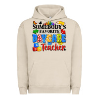 Pigment French Oak somebody's favorite daycare teacher Urban Hoodie - Artiststas