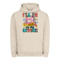 Pigment French Oak i'll be in my office Urban Hoodie - Artiststas