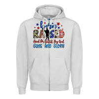 Dove Grey born raised and protected by god guns and glory Zipper Hoodie - JahusDesignShop