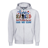 Heather Grey born raised and protected by god guns and glory Zipper Hoodie - JahusDesignShop