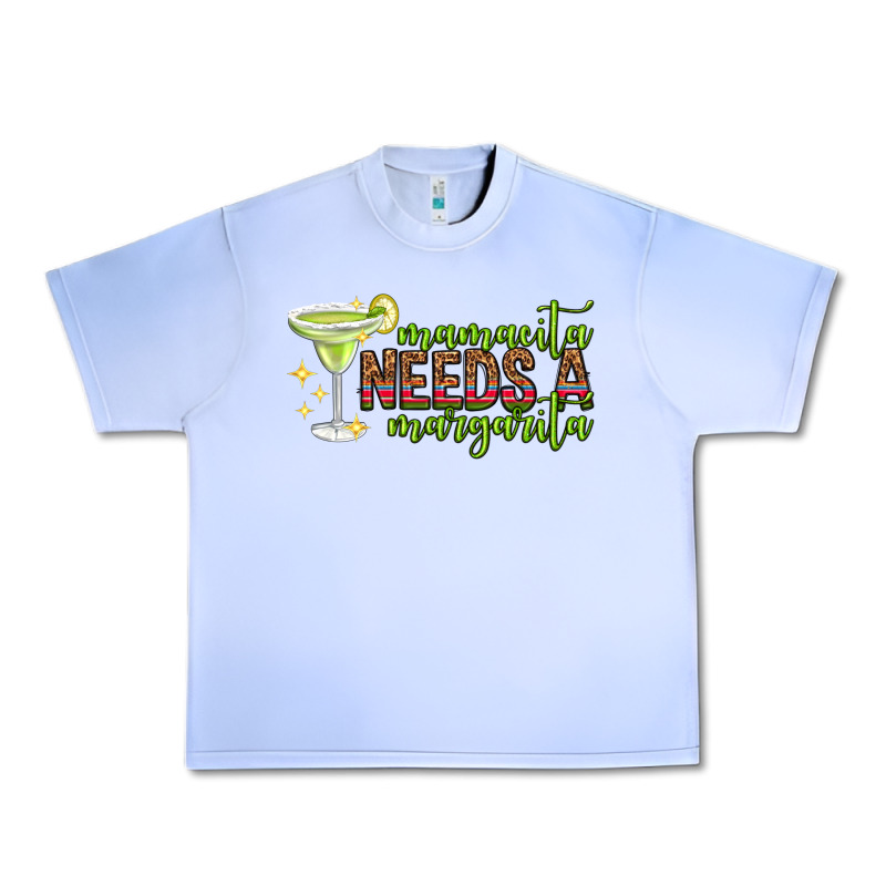 Mamacita Needs A Margarita Mothers Day Urban Heavy Tee by texasbilliewilder | Teevron