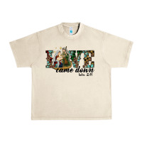 Love Came Down Holy Family Urban Heavy Tee | Teevron