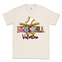 Natural baseball is my valentine Classic Tee - RacoonDesign
