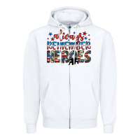 White always remember heroes Zipper Hoodie - JahusDesignShop