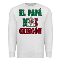Oatmeal Heather El Papa Mas Chingon Mexican Flag Premium Sweatshirt - Jasminsmagicworld