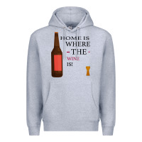 Heather Grey HOME IS WHERE THE WINE IS Premium Hoodie - Bettercallsaul