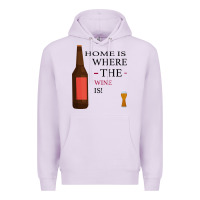 Lilac HOME IS WHERE THE WINE IS Premium Hoodie - Bettercallsaul