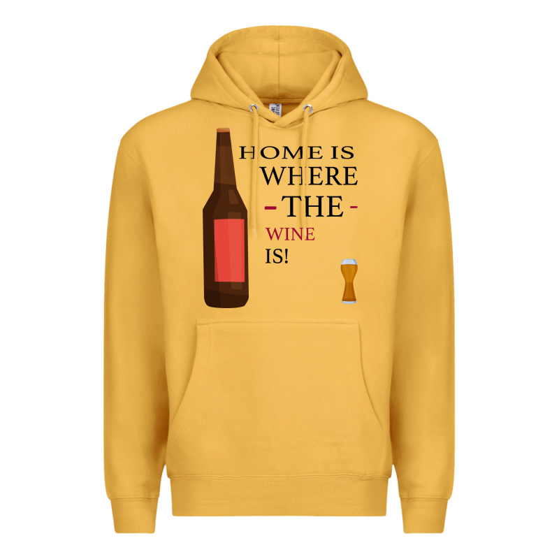Home Is Where The Wine Is Premium Hoodie by Bettercallsaul | Teevron