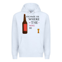 White HOME IS WHERE THE WINE IS Premium Hoodie - Bettercallsaul