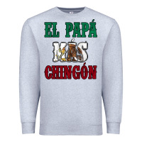 Heather Grey El Papa Mas Chingon Mexican Flag Premium Sweatshirt - Jasminsmagicworld
