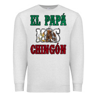 Oatmeal Heather El Papa Mas Chingon Mexican Flag Premium Sweatshirt - Jasminsmagicworld